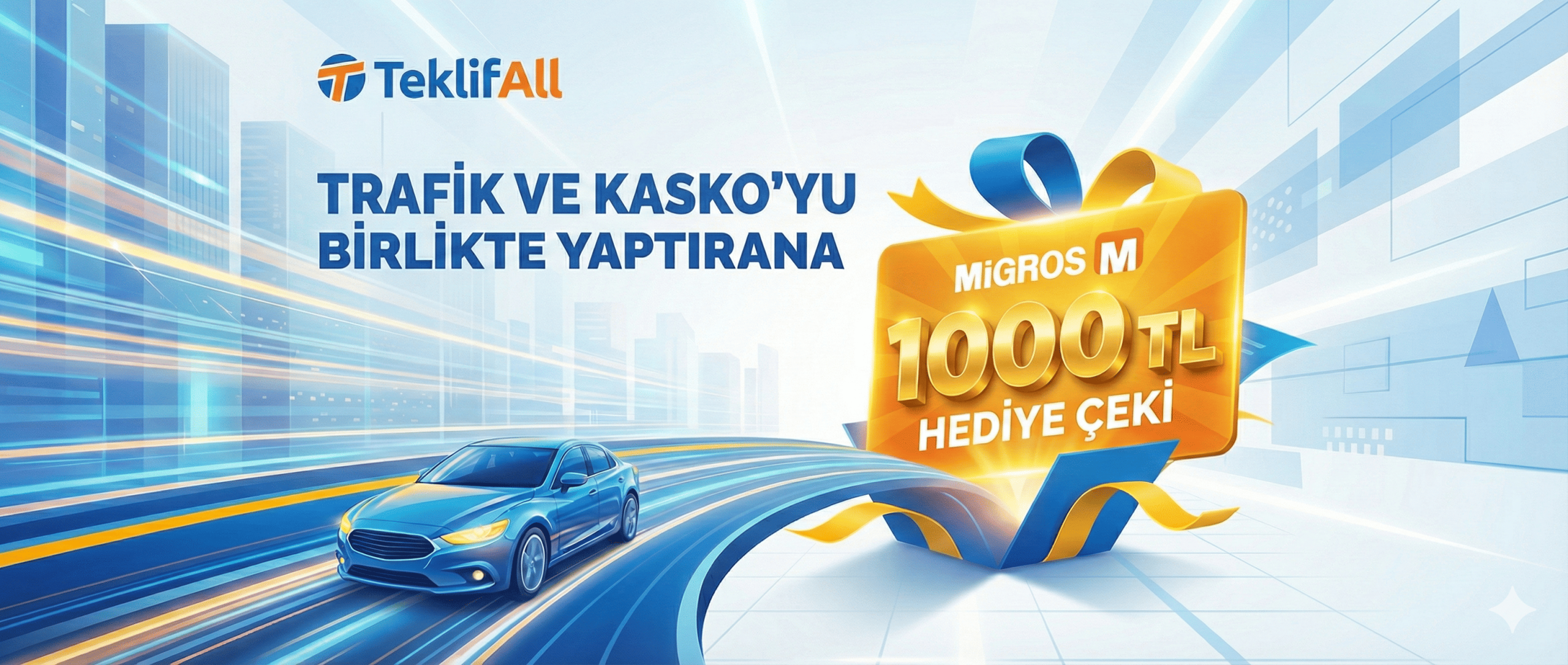 Trafik ve Kasko Migros Hediye Çeki Kampanyası