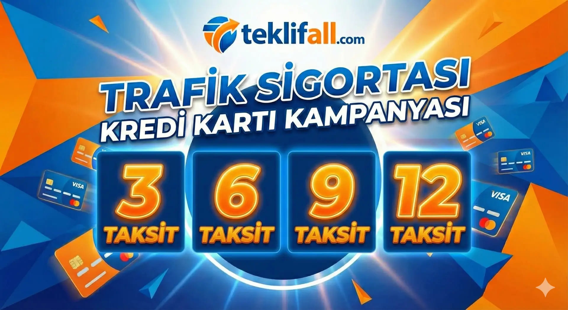 Trafik Sigortası Taksit Kampanyası